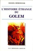 Couverture du livre « L'histoire etrange du golem » de  aux éditions Guy Trédaniel