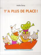 Couverture du livre « Y'a plus de place ! » de Malika Doray aux éditions Ecole Des Loisirs