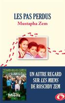 Couverture du livre « Les pas perdus » de Mustapha Zem aux éditions Lattes