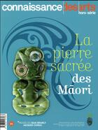 Couverture du livre « La pierre magique des Maoris » de Connaissance Des Art aux éditions Connaissance Des Arts