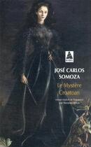 Couverture du livre « Le mystère Croatoan » de Jose Carlos Somoza aux éditions Actes Sud
