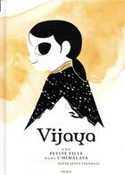 Couverture du livre « Vijaya ; une petite fille dans l'Himalaya » de David Jesus Vignolli aux éditions Akileos