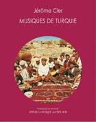 Couverture du livre « Musiques de turquie » de Jerome Cler aux éditions Actes Sud