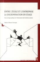 Couverture du livre « Entre l'ecole et l'entreprise » de Dhume Sonzogni aux éditions Pu De Provence