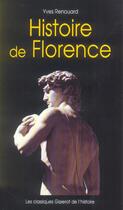 Couverture du livre « Histoire de florence » de Yves Renouard aux éditions Gisserot