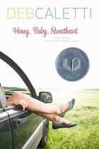 Couverture du livre « Honey, Baby, Sweetheart » de Caletti Deb aux éditions Simon Pulse