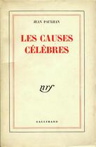 Couverture du livre « Les causes celebres » de Jean Paulhan aux éditions Gallimard
