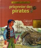 Couverture du livre « Prisonnier des pirates » de Sandrine Mirza et Erwan Fages et Francois Place aux éditions Gallimard-jeunesse