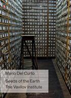 Couverture du livre « Seeds of the Earth » de Del Curto Mario aux éditions Actes Sud