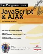 Couverture du livre « Javascript et ajax ; programmeur toolpack » de Tom Negrino et Dori Smith aux éditions Pearson