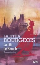 Couverture du livre « La fille de Baruch » de Laetitia Bourgeois aux éditions 12-21