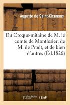Couverture du livre « Du croque-mitaine de m. le comte de montlosier, de m. de pradt, et de bien d'autres » de Saint-Chamans A. aux éditions Hachette Bnf