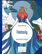 Couverture du livre « Fantasy ; 100 dessins à colorier » de Christophe Moi aux éditions Solar