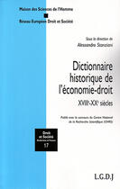 Couverture du livre « Dictionnaire historique des régulations economiques en France XVIII - XX siècles » de Stanziani A. aux éditions Lgdj