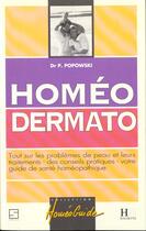 Couverture du livre « Homeo Dermato » de Pierre Popowski aux éditions Hachette Pratique