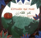 Couverture du livre « Citrouille qui roule » de Emilie Dedieu et Nassereh Mossadegh aux éditions L'harmattan