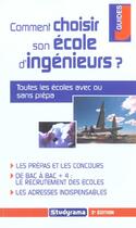 Couverture du livre « Comment choisir son ecole d'ingenieurs ? (3e édition) » de Jouan A. aux éditions Studyrama