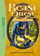 Couverture du livre « Beast Quest Tome 28 : la panthère-fantôme » de Adam Blade aux éditions Hachette Jeunesse