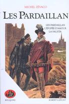 Couverture du livre « Les pardaillan t.1 ; l'epopee d'amour ; la fausta » de Michel Zevaco aux éditions Bouquins