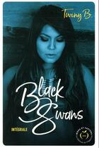 Couverture du livre « Black swans » de Twiny B. aux éditions Nisha Et Caetera