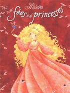 Couverture du livre « Histoires de fées et de princesses » de  aux éditions Hemma