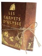 Couverture du livre « Les carnets d'Ulysse » de Stephane Frattini et Quentin Duckit aux éditions Milan