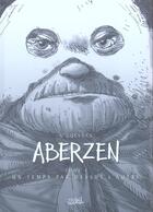Couverture du livre « Aberzen T.4 ; un temps par-dessus l'autre » de Marc N'Guessan aux éditions Soleil