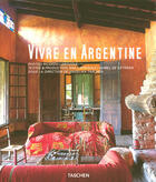 Couverture du livre « Vivre en Argentine » de  aux éditions Taschen