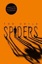 Couverture du livre « Spiders » de Tom Hoyle aux éditions Pan Macmillan