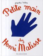 Couverture du livre « Petite main chez Henri Matisse » de Duheme Jacqueli aux éditions Gallimard-jeunesse