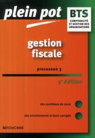 Couverture du livre « Gestion fiscale processus t.3 (5e édition) » de Patrick Mykita aux éditions Foucher