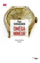 Couverture du livre « Oméga mineur » de Paul Verhaeghen aux éditions Cherche Midi
