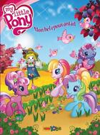 Couverture du livre « My Little Pony t.3 ; le petit monde de Ponyville » de  aux éditions Panini