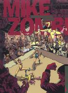 Couverture du livre « Mike zombi t.2 ; les femmes l'adorent » de Rod+Bolvin aux éditions Carabas