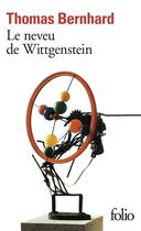 Couverture du livre « Le neveu de Wittgenstein » de Thomas Bernhard aux éditions Folio