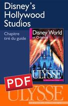 Couverture du livre « Disney's Hollywood Studios » de Claude Morneau aux éditions Ulysse