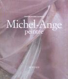 Couverture du livre « Michel-Ange, peintre » de Cristina Acidini Luchinat aux éditions Actes Sud