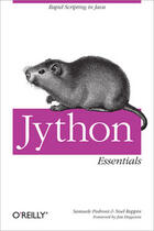 Couverture du livre « Jython Essentials » de Pedroni aux éditions O Reilly & Ass