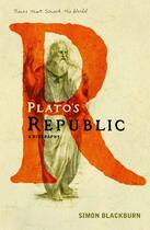 Couverture du livre « Plato's Republic ; A Biography » de Simon Blackburn aux éditions Atlantic Books