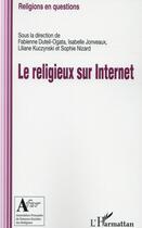 Couverture du livre « Le religieux sur internet » de  aux éditions L'harmattan