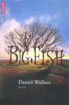 Couverture du livre « Big fish » de Daniel Wallace aux éditions Autrement