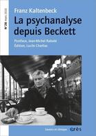 Couverture du livre « Savoirs et clinique 26 - franz kaltenbeck. la psychanalyse depuis beckett » de  aux éditions Eres