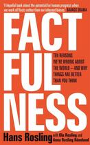 Couverture du livre « FACTFULNESS - 10 REASONS WE''RE WRONG ABOUT THE WORLD » de H. & Roslin Rosling aux éditions Hachette Uk