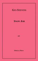 Couverture du livre « Snow Job » de Gus Stevens aux éditions Epagine