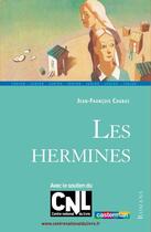 Couverture du livre « Les hermines » de Chabas/Blondon aux éditions Casterman Jeunesse