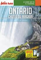 Couverture du livre « GUIDE PETIT FUTE ; CARNETS DE VOYAGE : Ontario, chutes du Niagara » de Collectif Petit Fute aux éditions Le Petit Fute