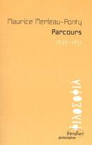 Couverture du livre « Parcours 1935-1951 » de Maurice Merleau-Ponty aux éditions Verdier