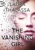 Couverture du livre « The vanishing girl Tome 1 » de Laura Thalassa aux éditions Michel Lafon Poche
