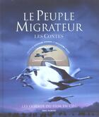 Couverture du livre « Le peuple migrateur, les contes (avec un cd) » de Guillaume Durand aux éditions Seuil Jeunesse