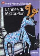 Couverture du livre « L'annee du mistouflon » de Anne-Marie Chapouton aux éditions Pere Castor